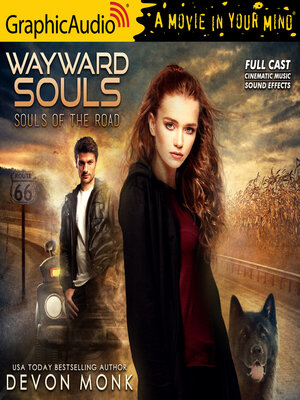 cover image of Wayward Souls [Dramatized Adaptation]--Souls of the Road 1